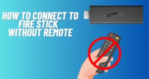 Connection without remote