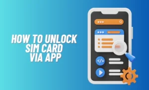 Sim card unlocking via app