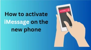 How to activate iMessage on the new phone