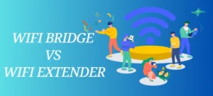 Wifi Bridge vs Extender