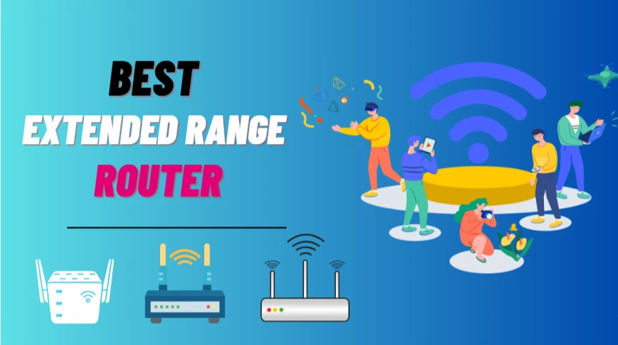 Best Extended Range Router